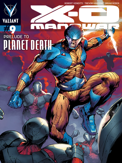 Title details for X-O Manowar (2012), Issue 9 by Robert Venditti - Available